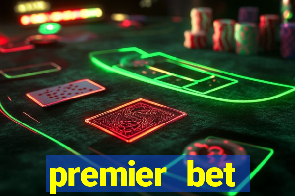 premier bet application download